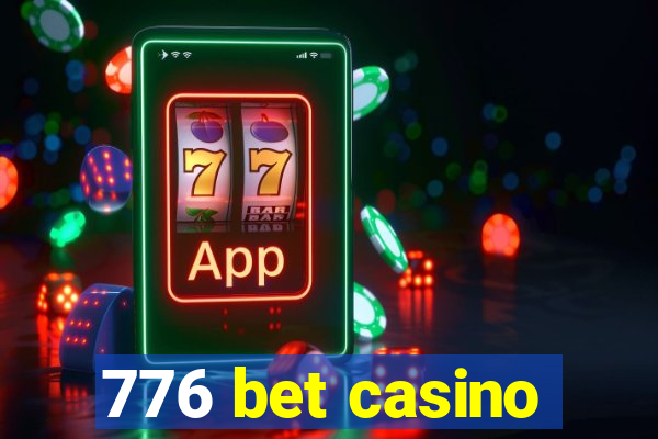 776 bet casino